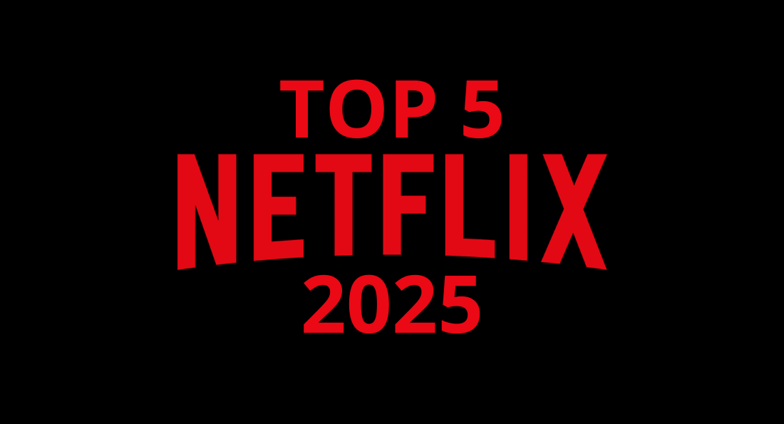 Netflix Top 5 2025 Netflix Top 5 2025