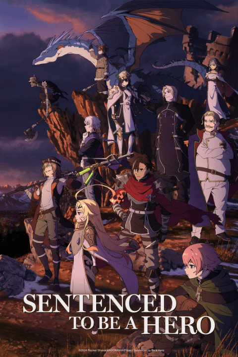 Sentenced to Be a Hero Sentenced to Be a Hero