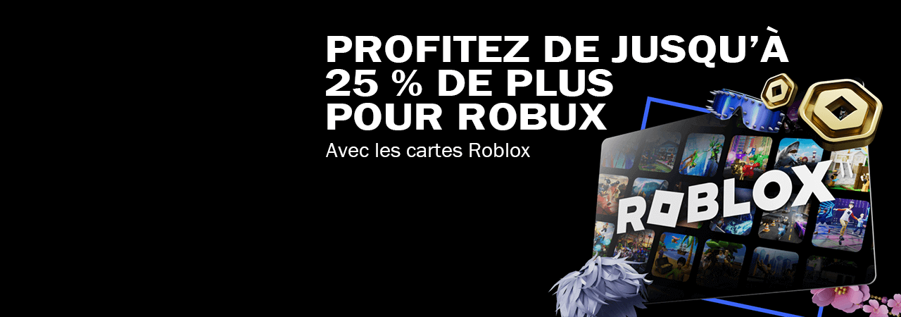 Plus de Robux pour votre argent !