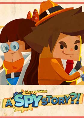 Holy Potatoes! A Spy Story?.jpg Holy Potatoes! A Spy Story?
